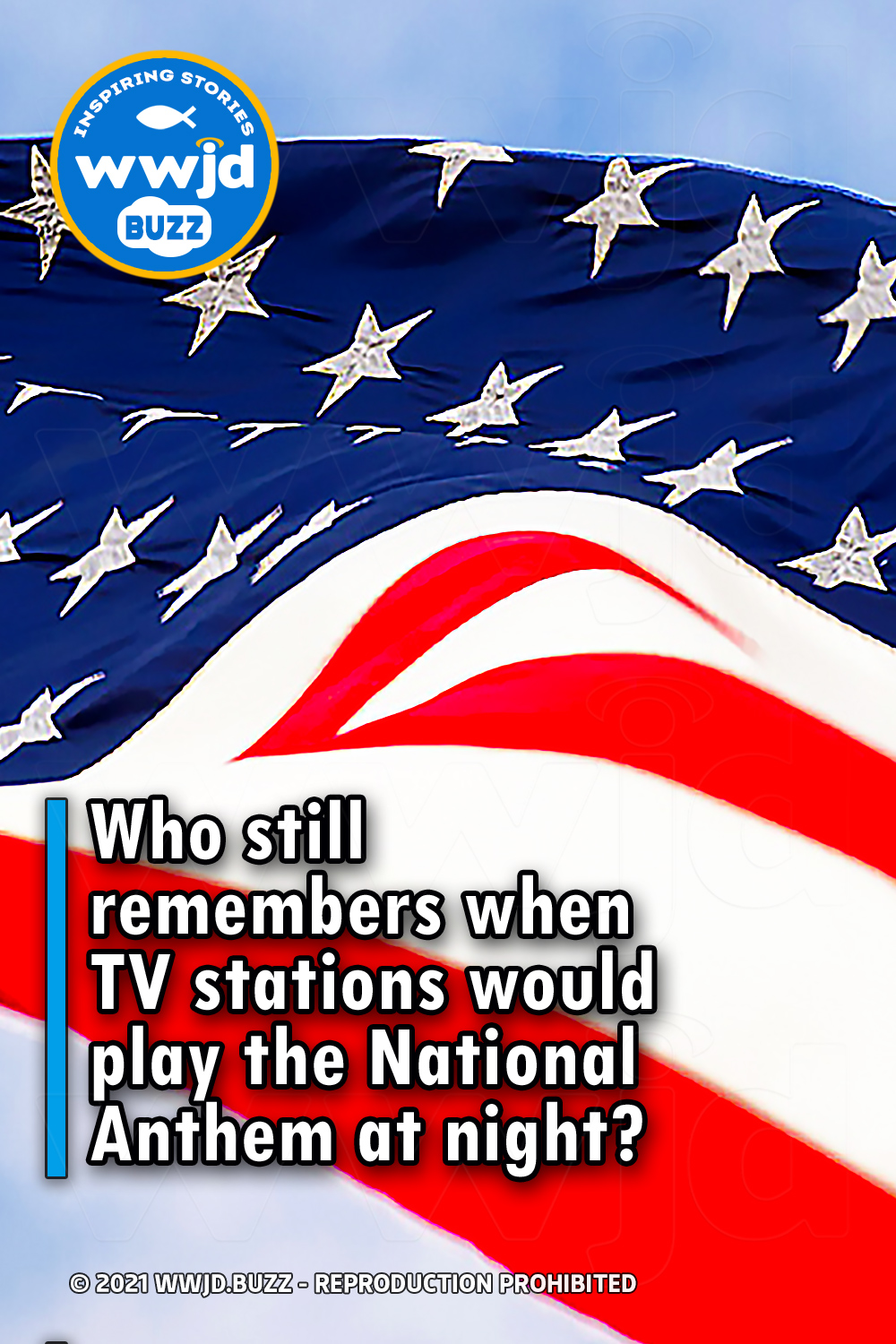 Who still remembers when TV stations would play the National Anthem at night?