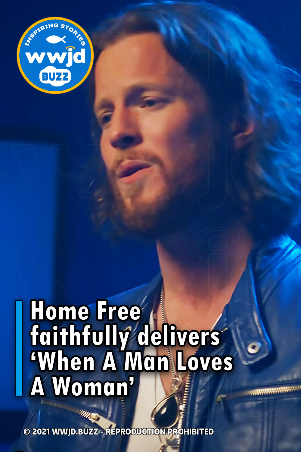 Home Free faithfully delivers ‘When A Man Loves A Woman’