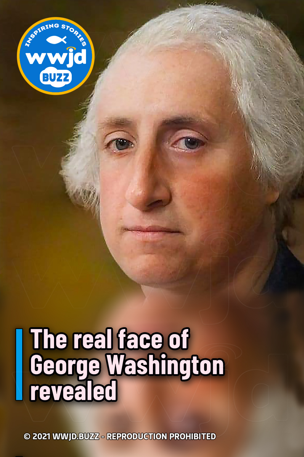 The real face of George Washington revealed