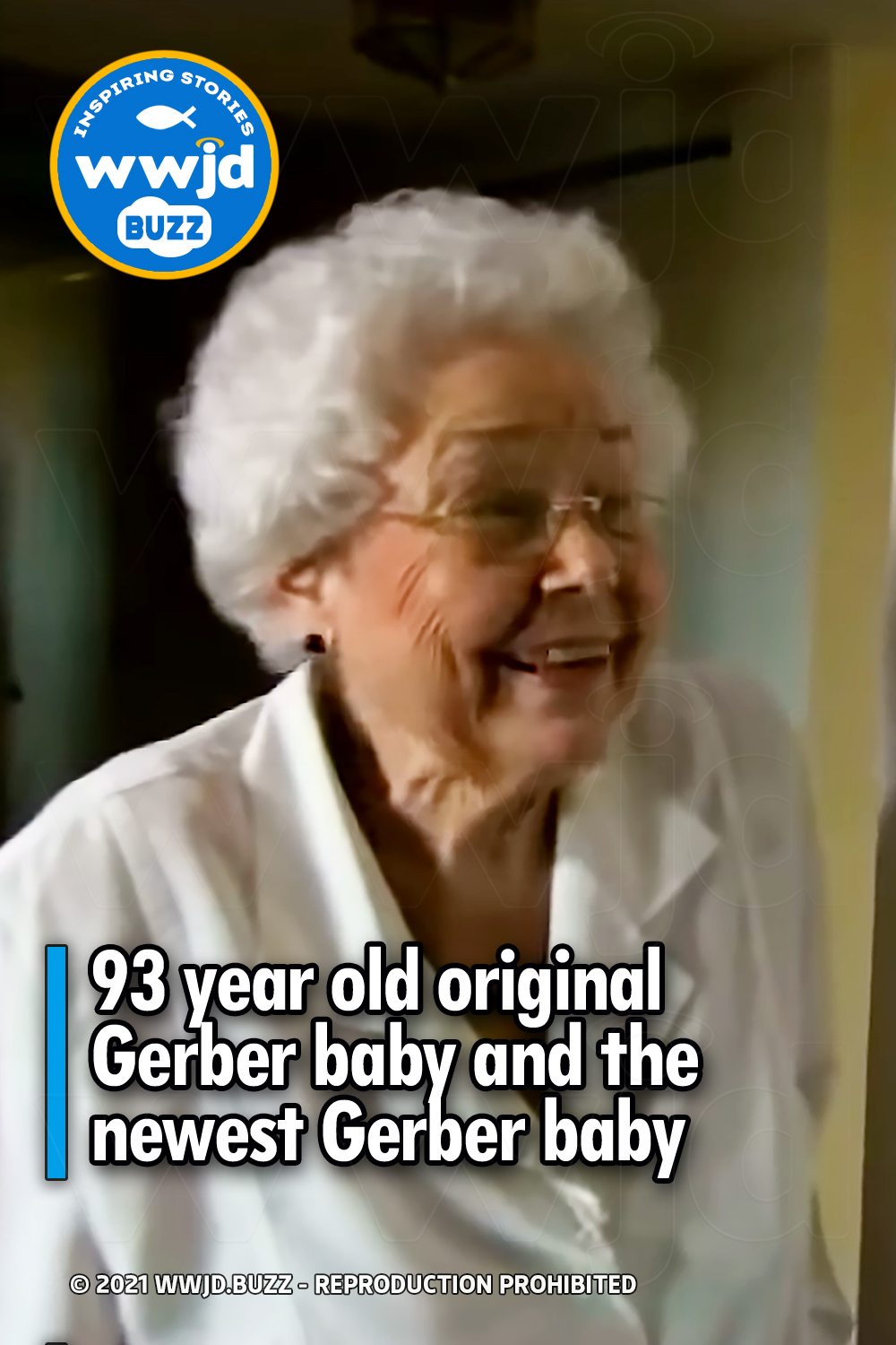 93 year old original Gerber baby and the newest Gerber baby WWJD