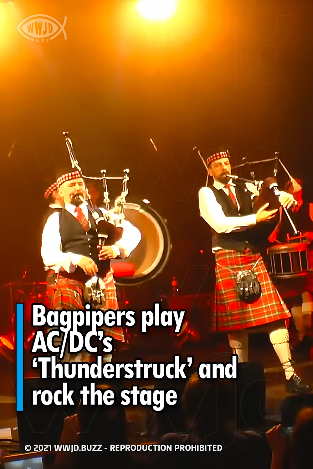 Bagpipers play AC/DC’s ‘Thunderstruck’ and rock the stage