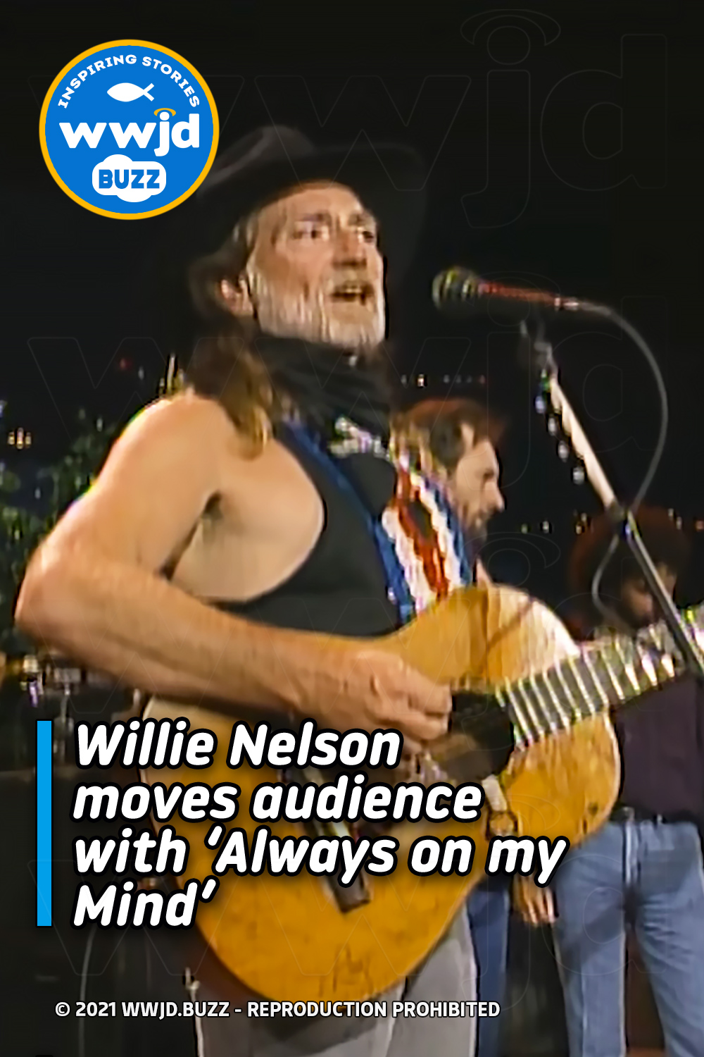 Willie Nelson moves audience with ‘Always on my Mind’