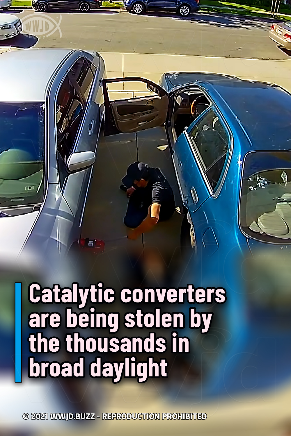 Catalytic converters are being stolen by the thousands in broad daylight
