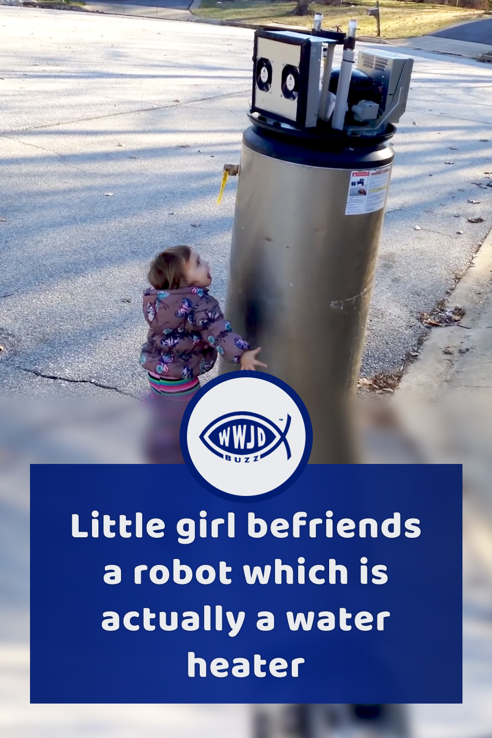 Little girl befriends a robot which is actually a water heater