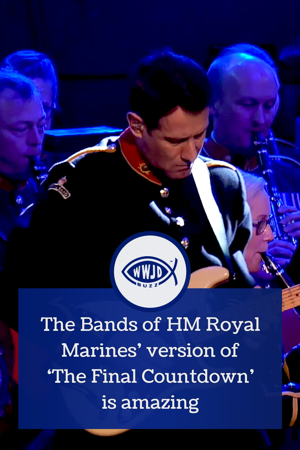 The Bands of HM Royal Marines’ version of ‘The Final Countdown’ is amazing