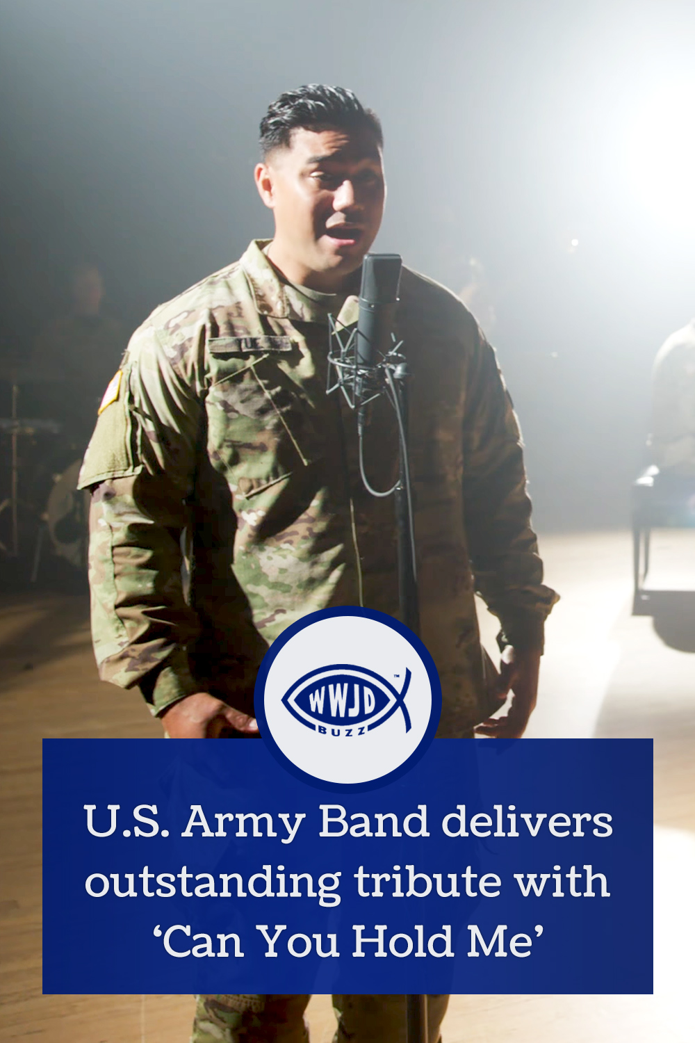 U.S. Army Band delivers outstanding tribute with ‘Can You Hold Me’