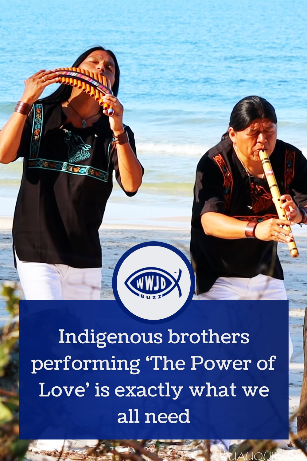 Indigenous brothers performing \'The Power of Love\' is exactly what we all need
