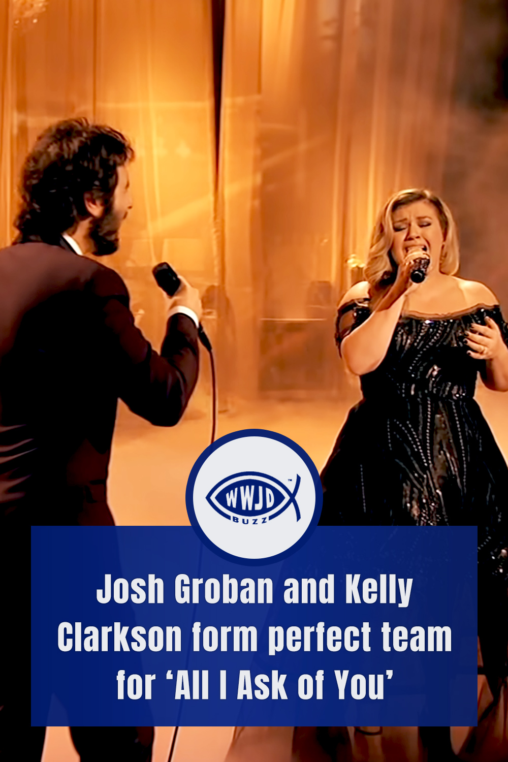 Josh Groban and Kelly Clarkson form perfect team for ‘All I Ask of You’