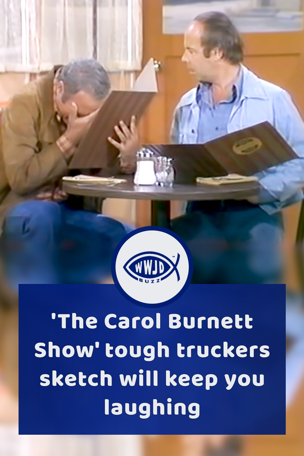 \'The Carol Burnett Show\' tough truckers sketch will keep you laughing
