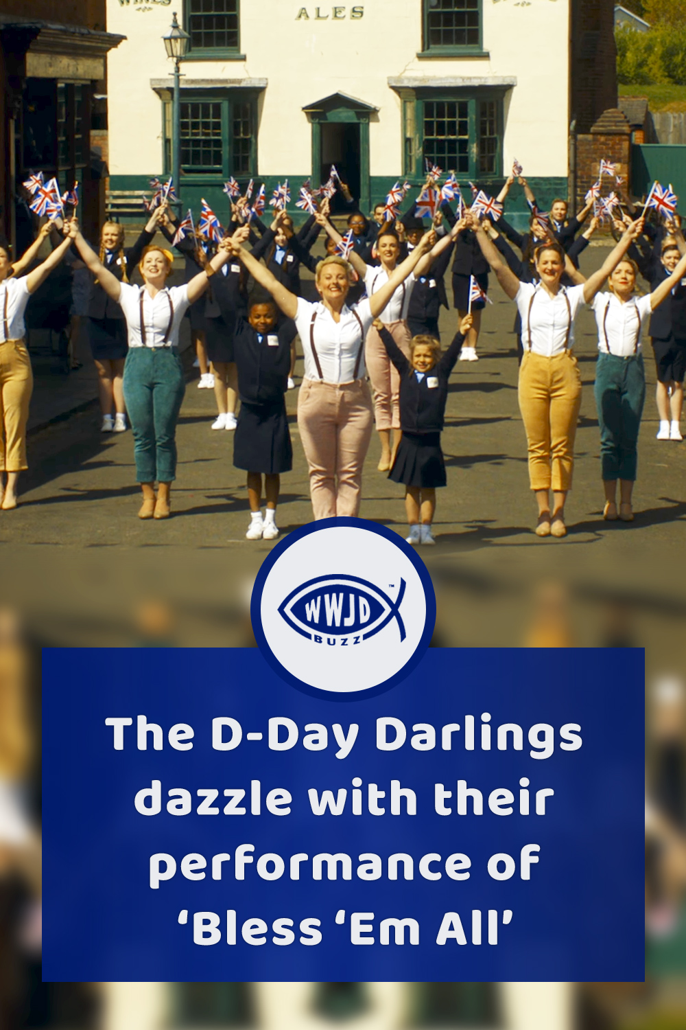 The D-Day Darlings dazzle with their performance of ‘Bless ‘Em All’