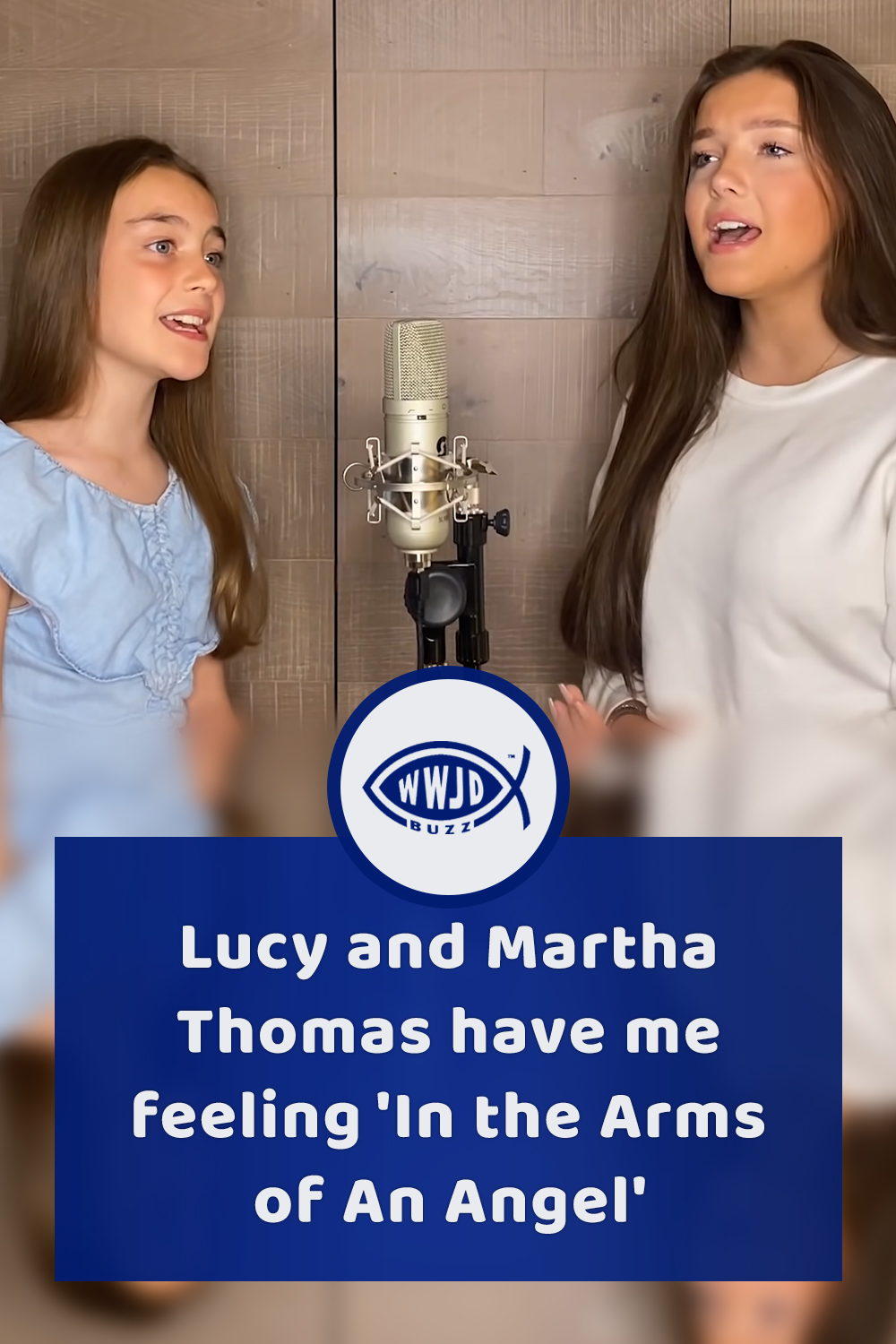 Lucy and Martha Thomas have me feeling \'In the Arms of An Angel\'