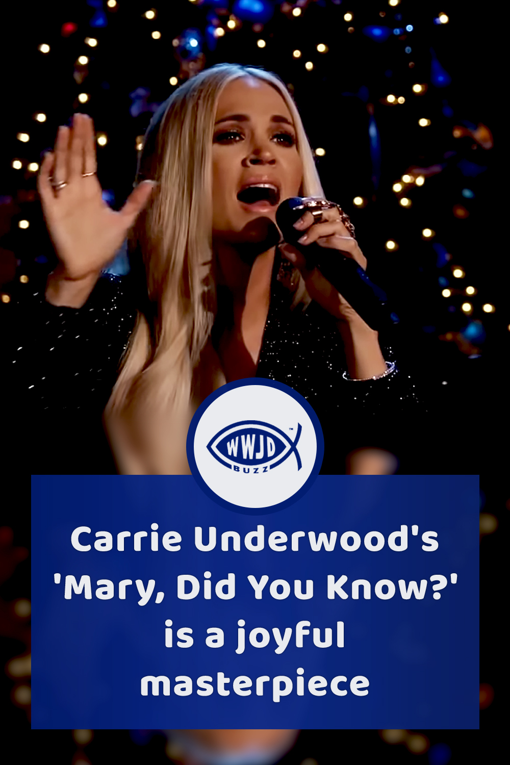 Carrie Underwood\'s \'Mary, Did You Know?\' is a joyful masterpiece