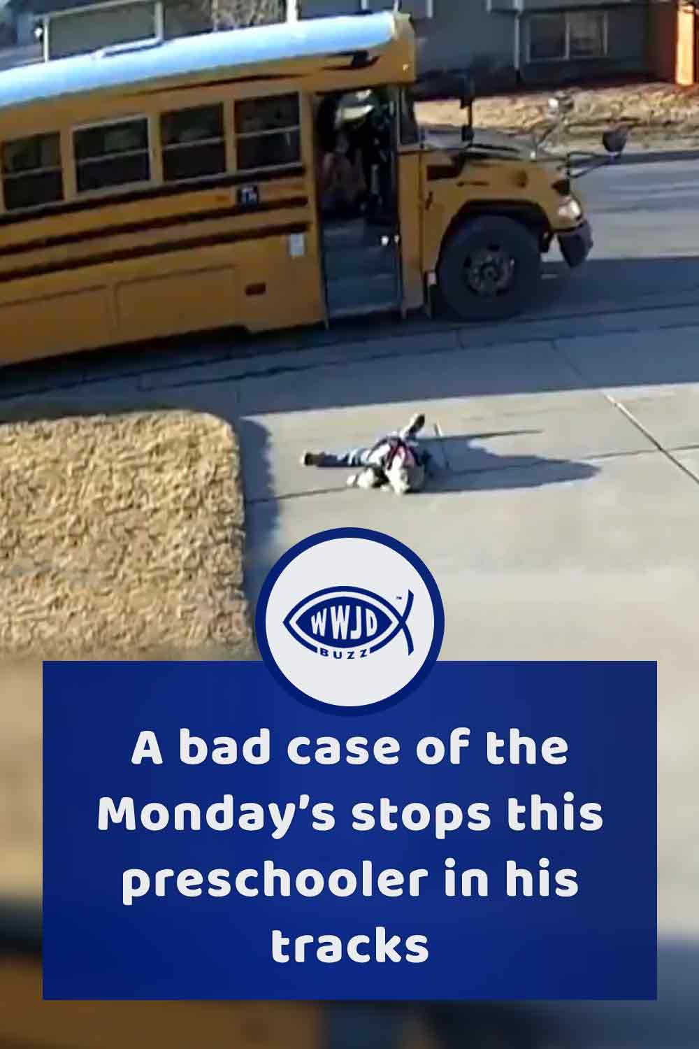 A bad case of the Monday’s stops this preschooler in his tracks