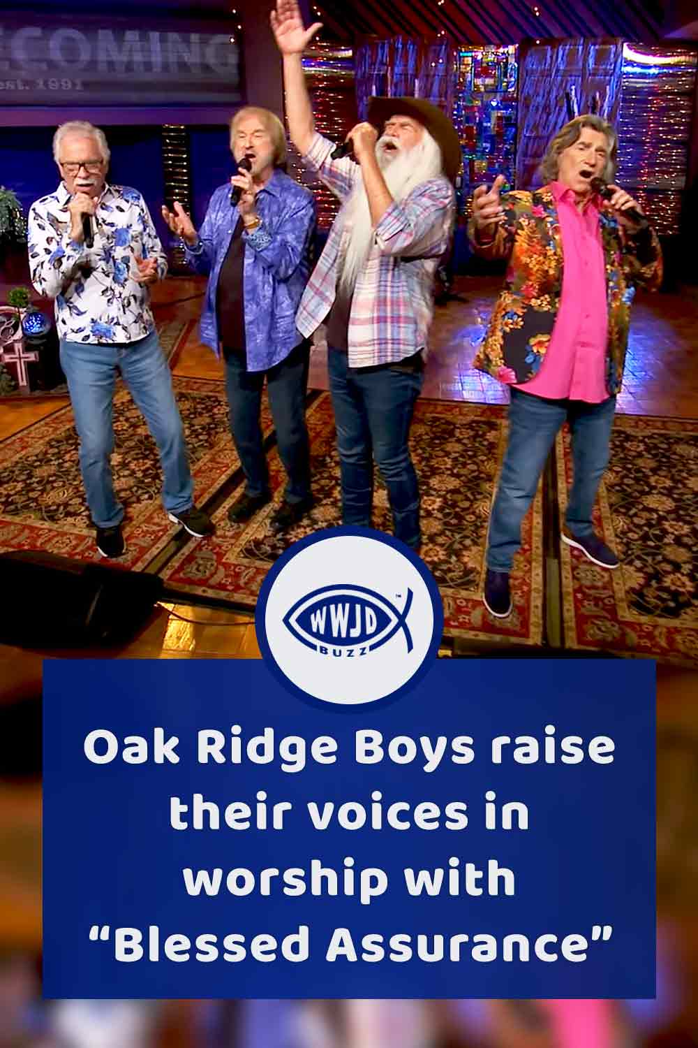 Oak Ridge Boys raise their voices in worship with “Blessed Assurance”