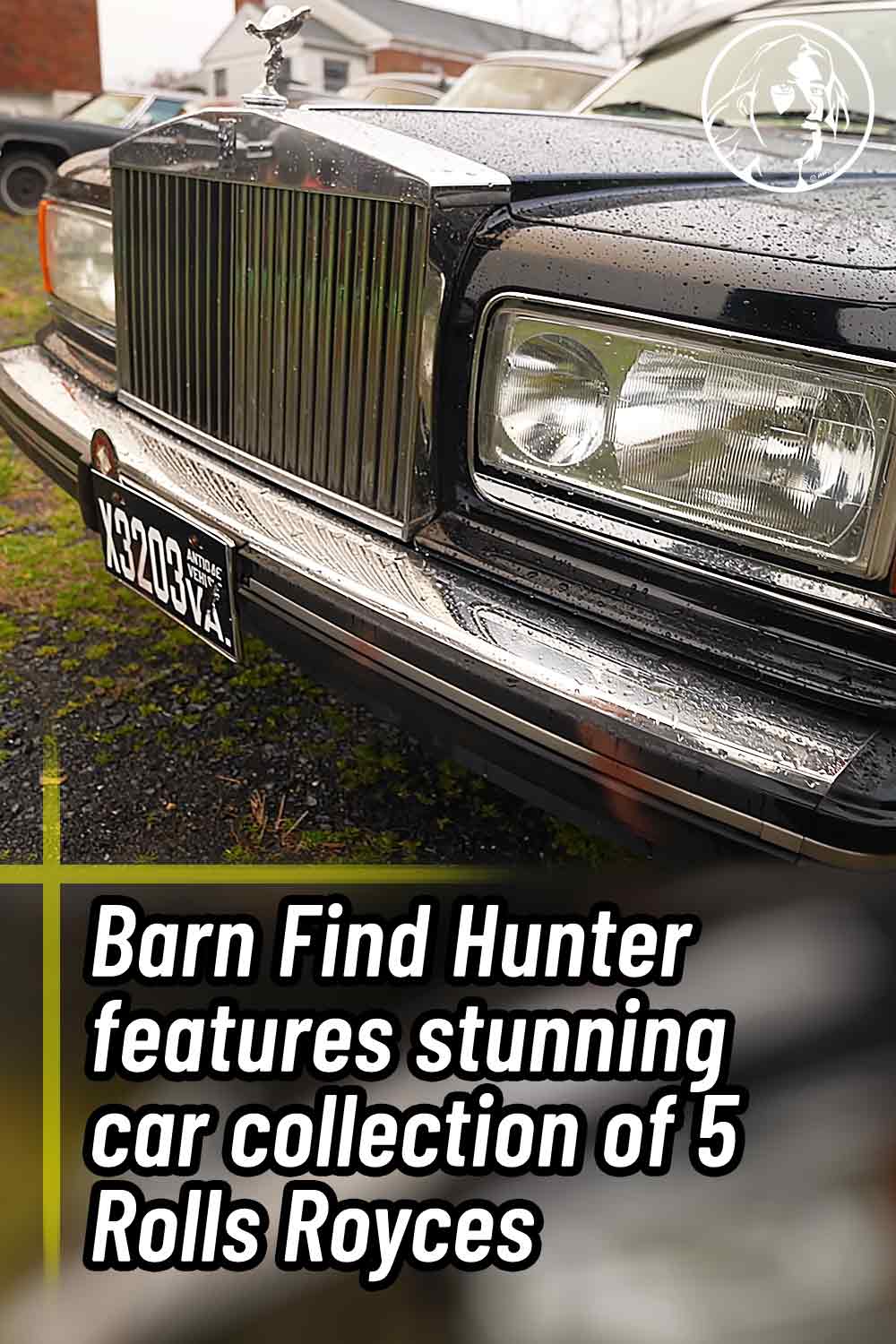 Barn Find Hunter features stunning car collection of 5 Rolls Royces