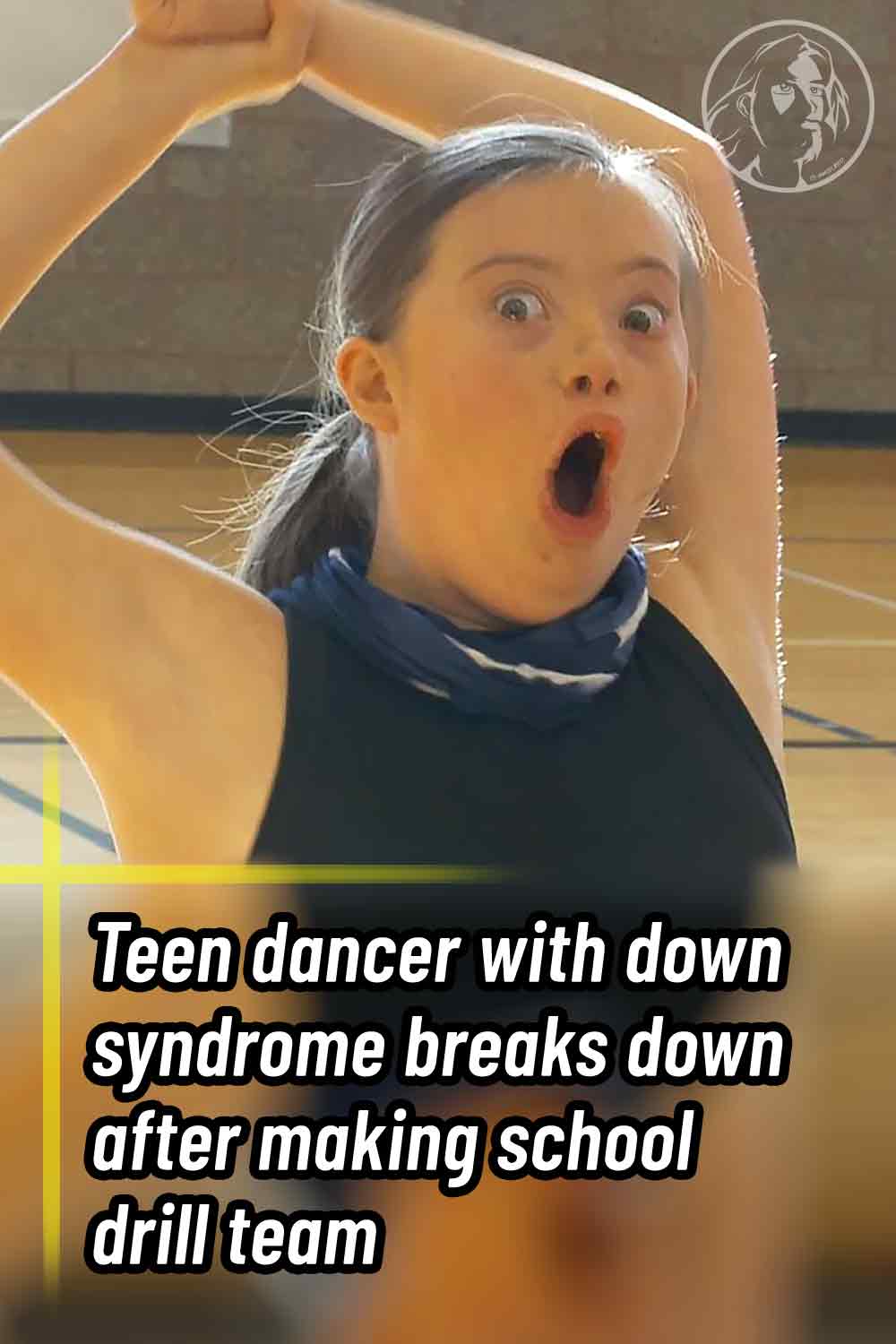 Teen dancer with down syndrome breaks down after making school drill team