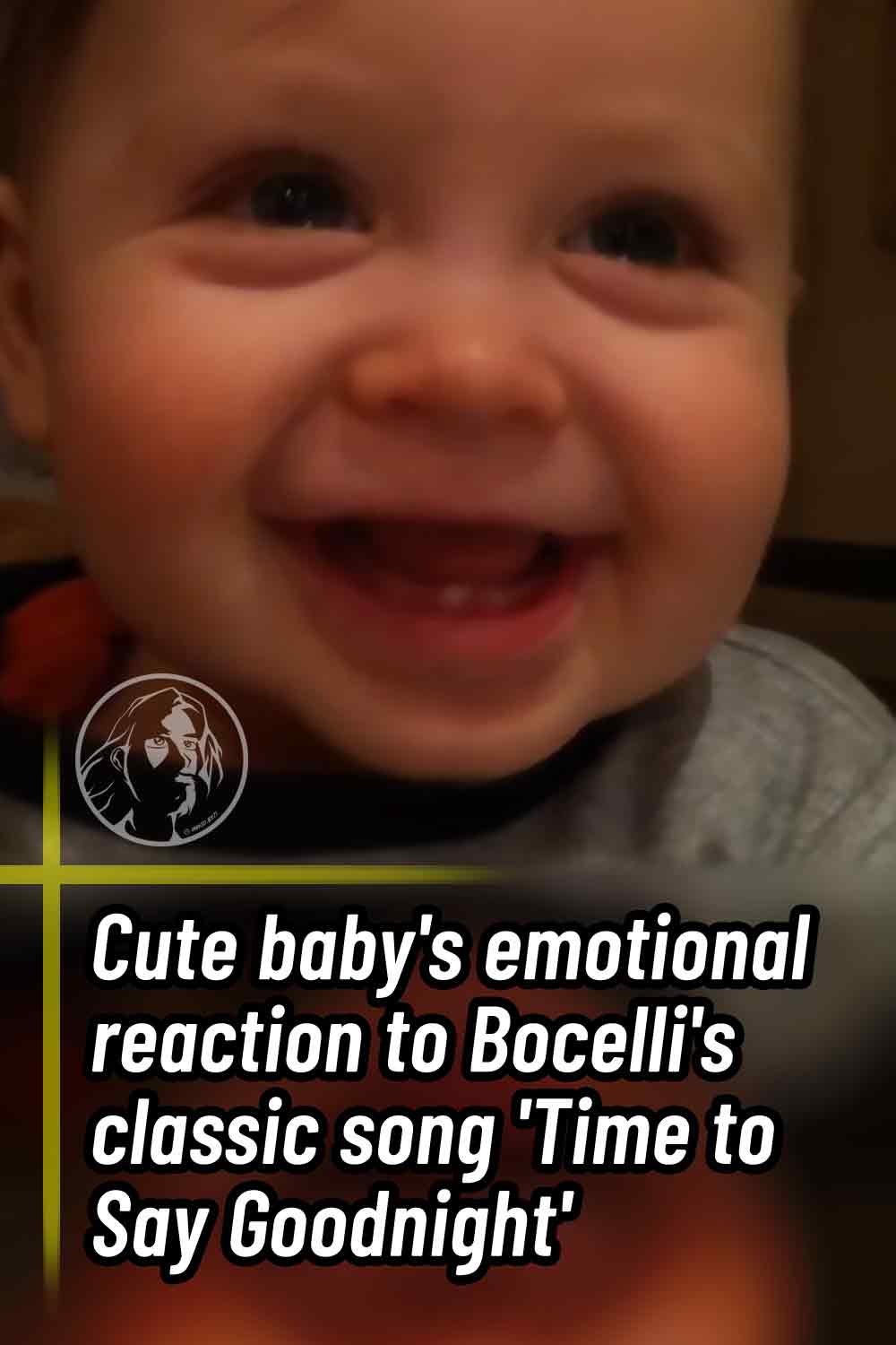 Cute baby\'s emotional reaction to Bocelli\'s classic song \'Time to Say Goodnight\'