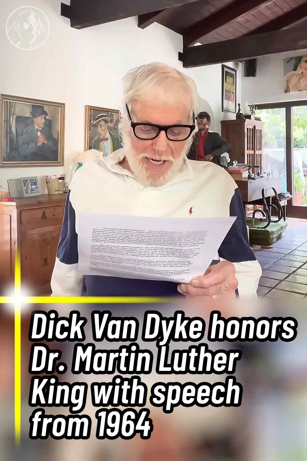 Dick Van Dyke honors Dr. Martin Luther King with speech from 1964