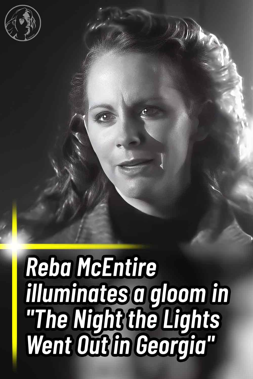 Reba McEntire illuminates a gloom in \