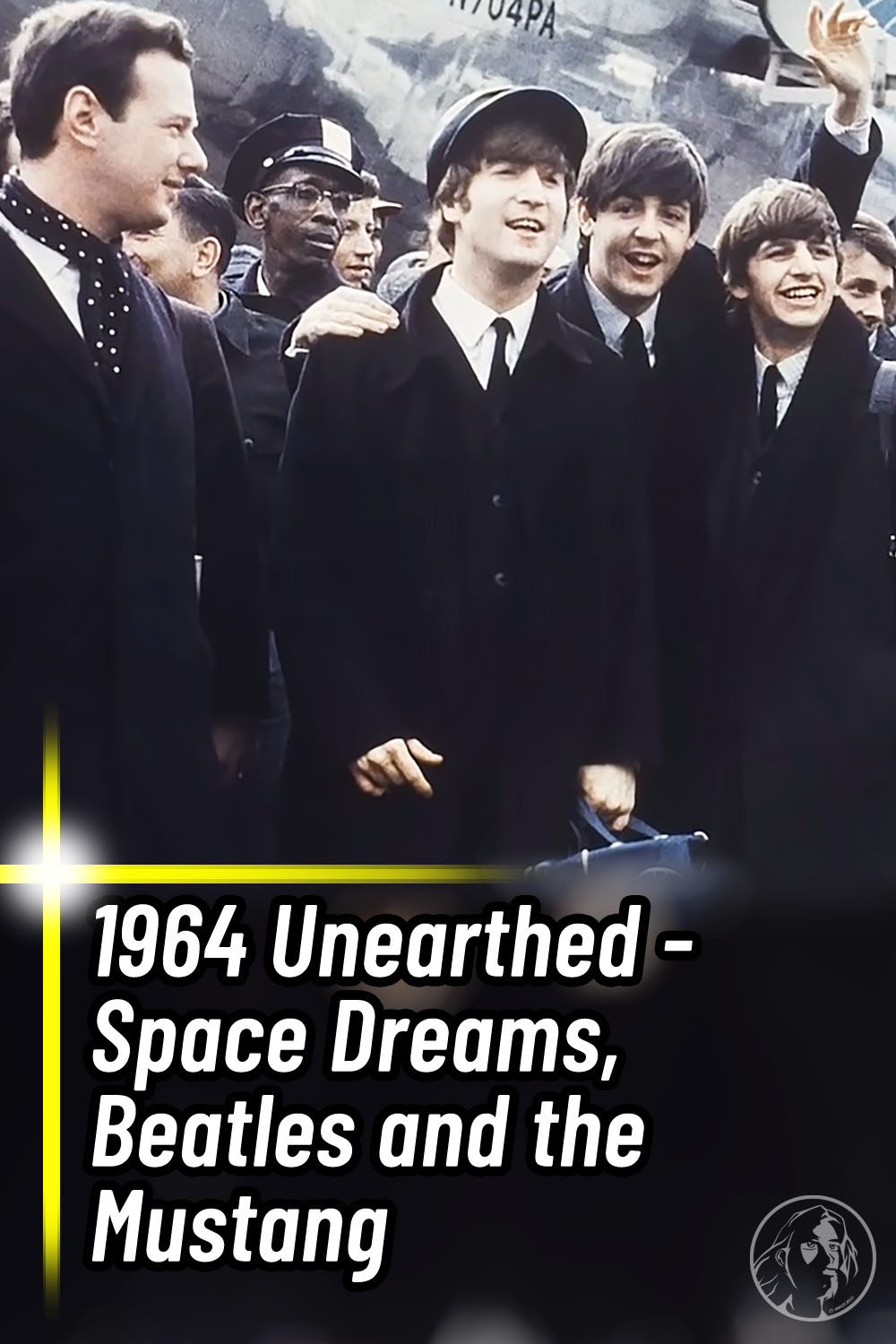 1964 Unearthed - Space Dreams, Beatles and the Mustang