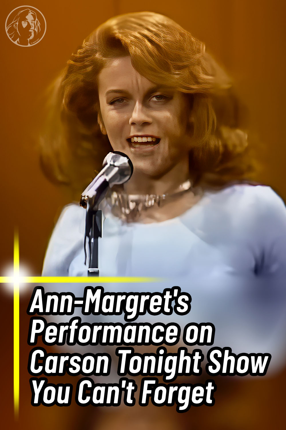 Ann-Margret\'s Performance on Carson Tonight Show You Can\'t Forget