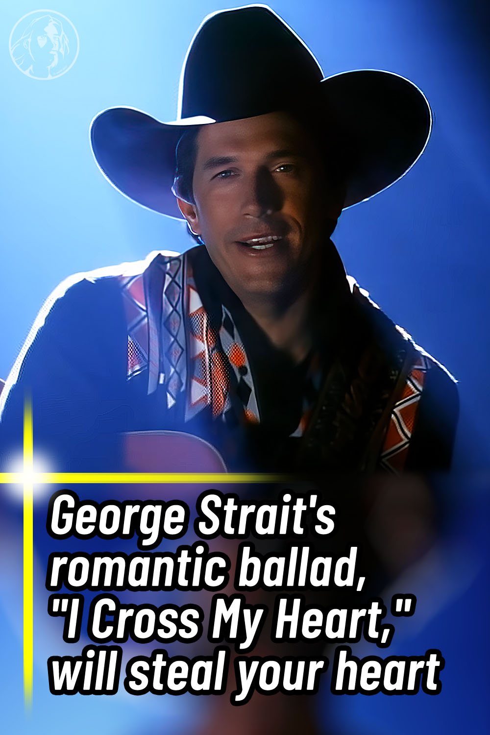 George Strait\'s romantic ballad, \