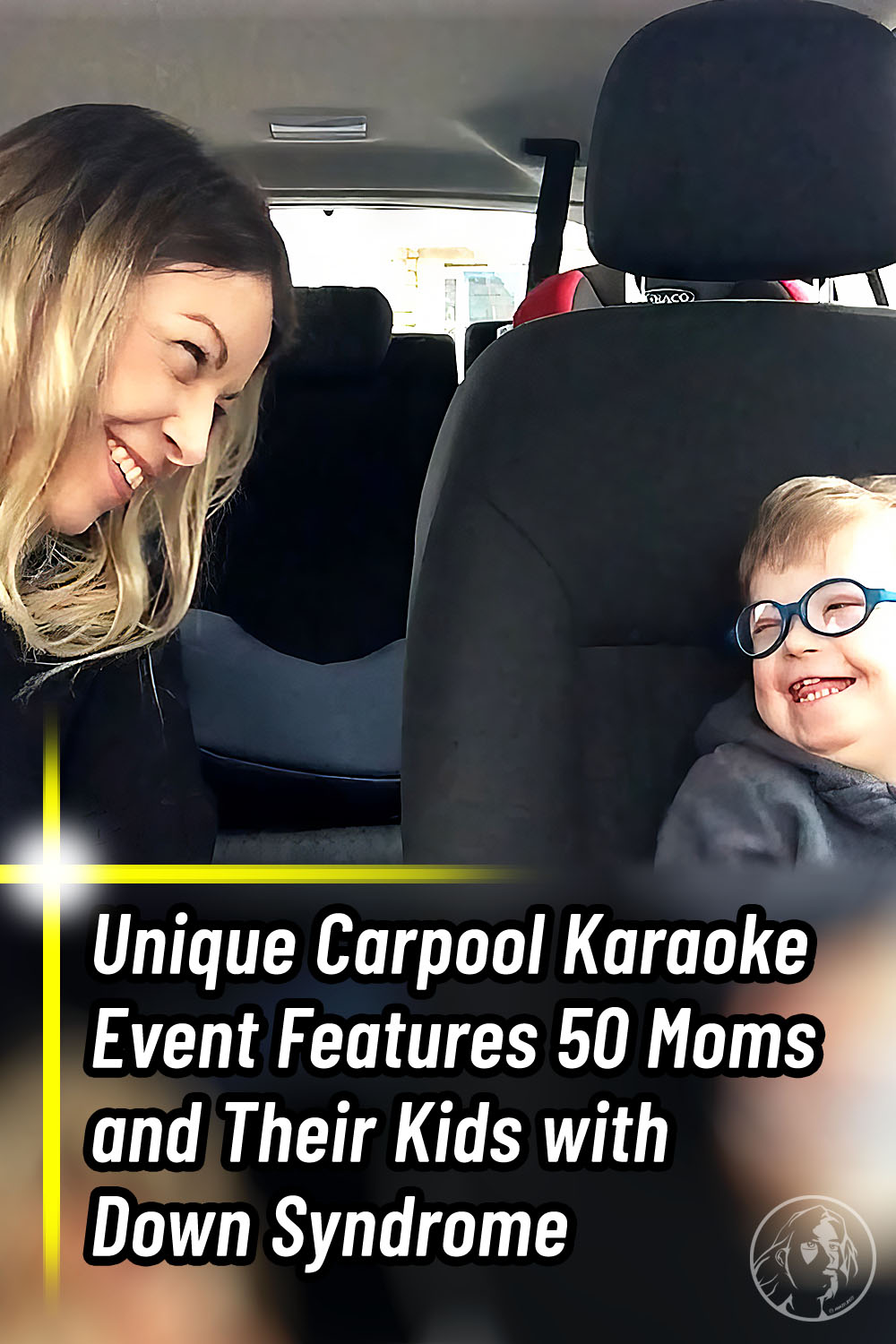 Unique Carpool Karaoke Event Features 50 Moms and Their Kids with Down Syndrome