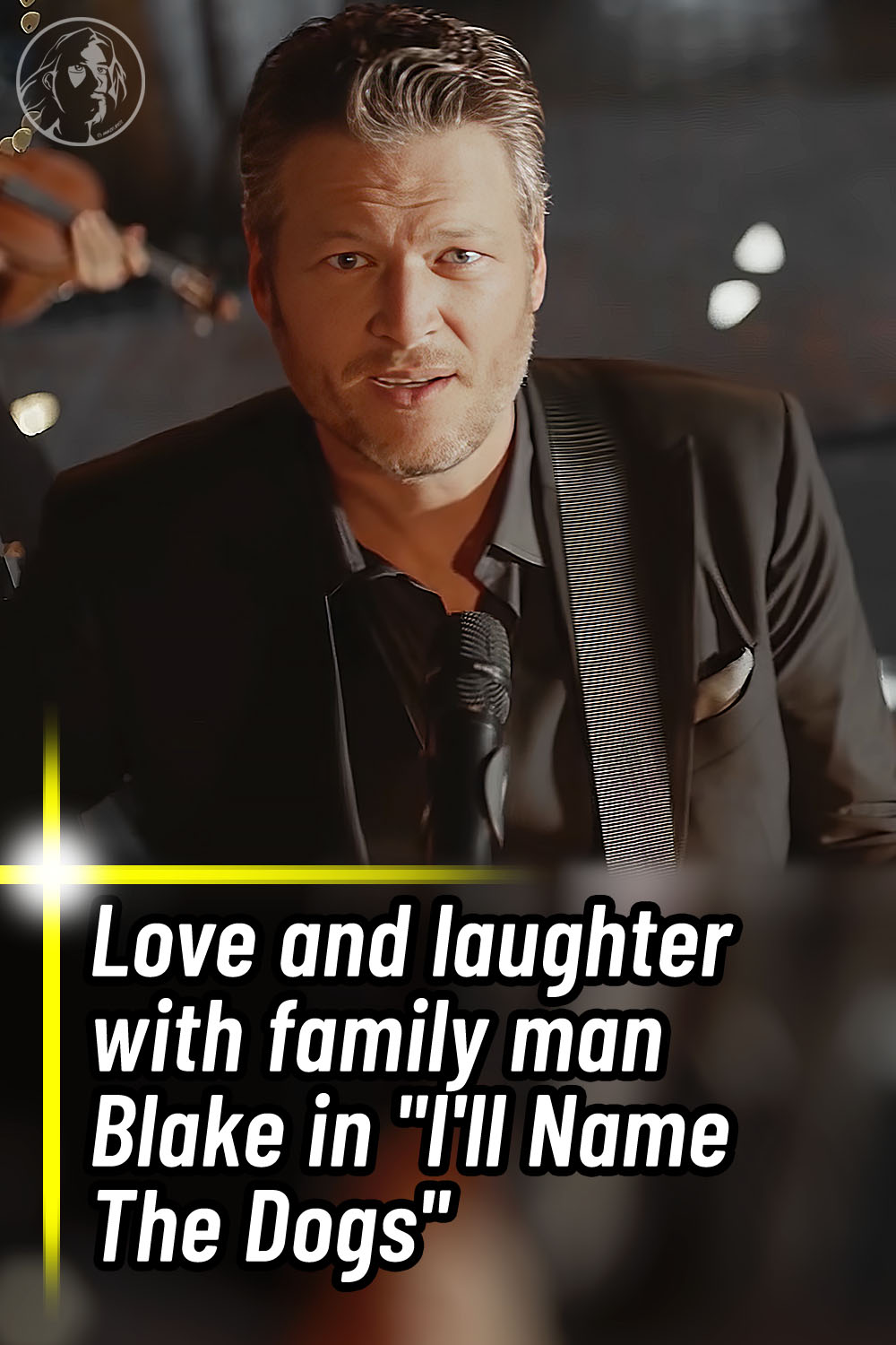 Love and laughter with family man Blake in \