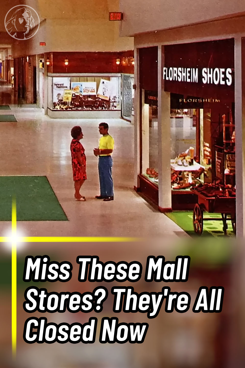 Miss These Mall Stores? They\'re All Closed Now