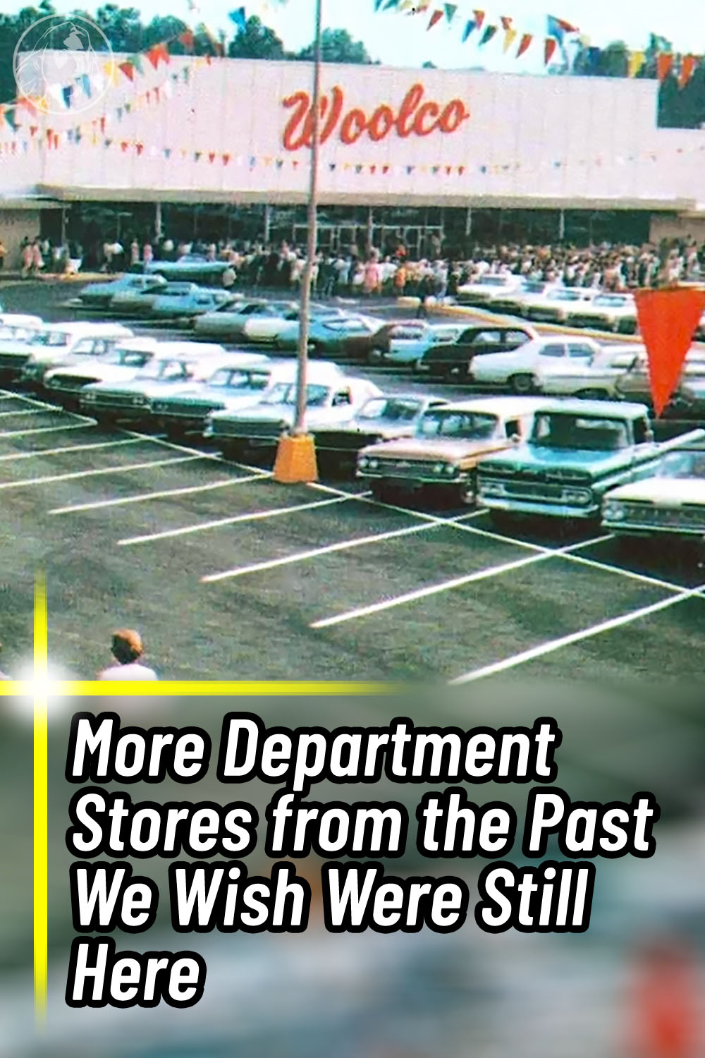 More Department Stores from the Past We Wish Were Still Here