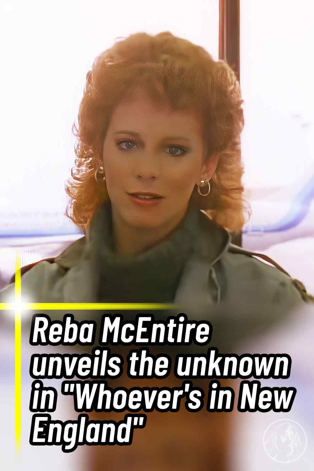 Reba McEntire unveils the unknown in \