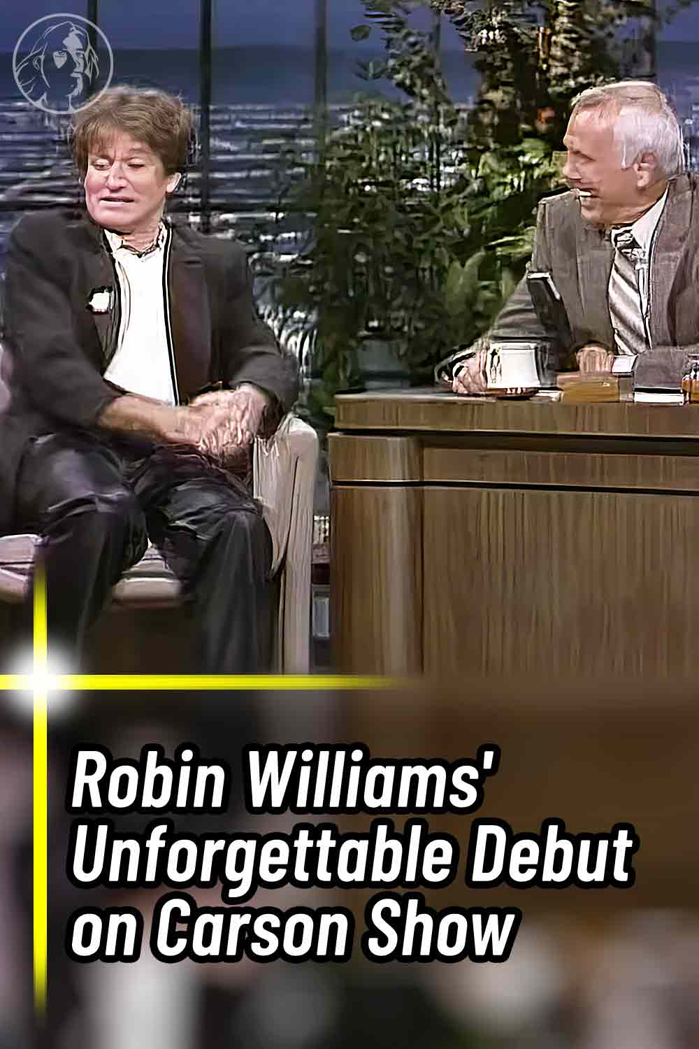 Robin Williams\' Unforgettable Debut on Carson Show