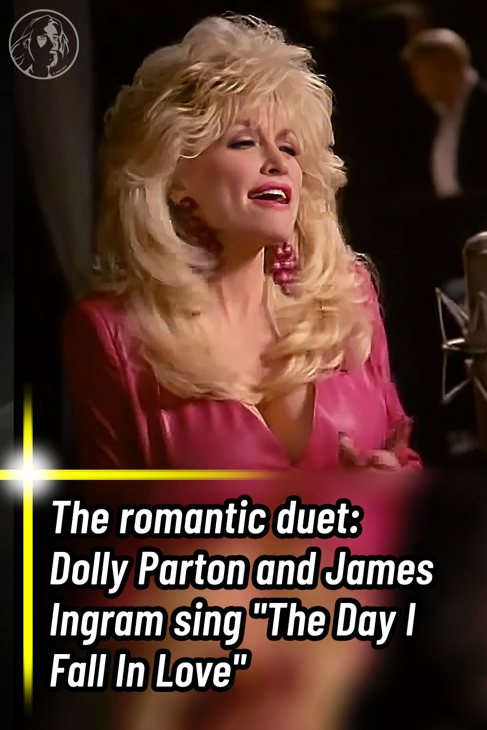 The romantic duet: Dolly Parton and James Ingram sing \