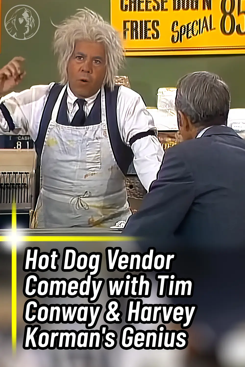 Hot Dog Vendor Comedy with Tim Conway & Harvey Korman\'s Genius