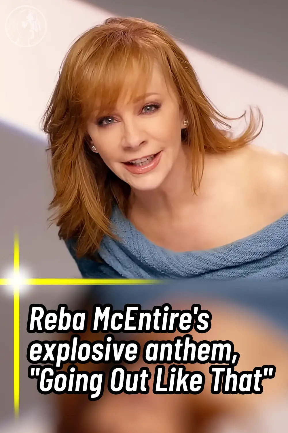 Reba McEntire\'s explosive anthem, \