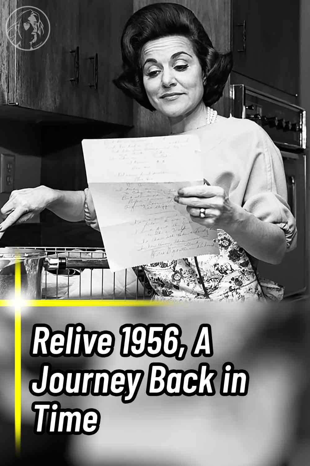 Relive 1956, A Journey Back in Time