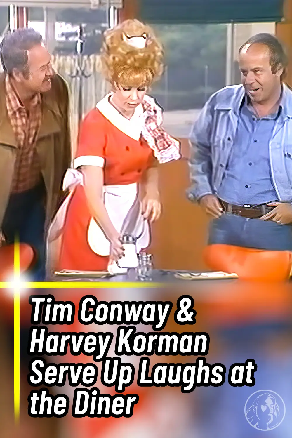 Tim Conway & Harvey Korman Serve Up Laughs at the Diner