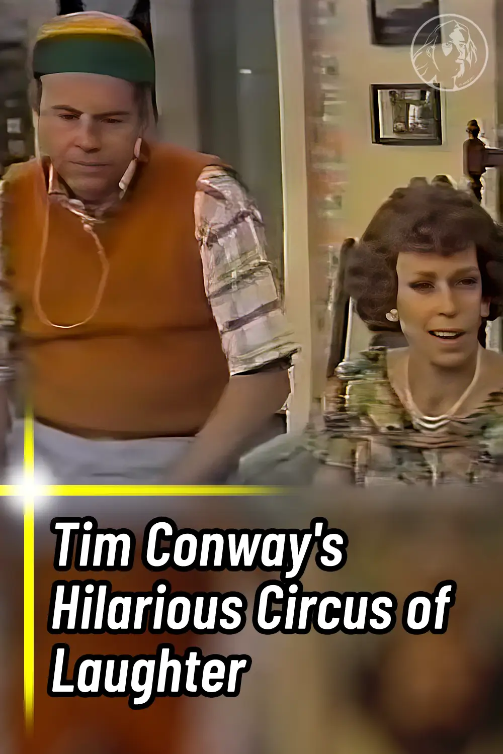Tim Conway\'s Hilarious Circus of Laughter