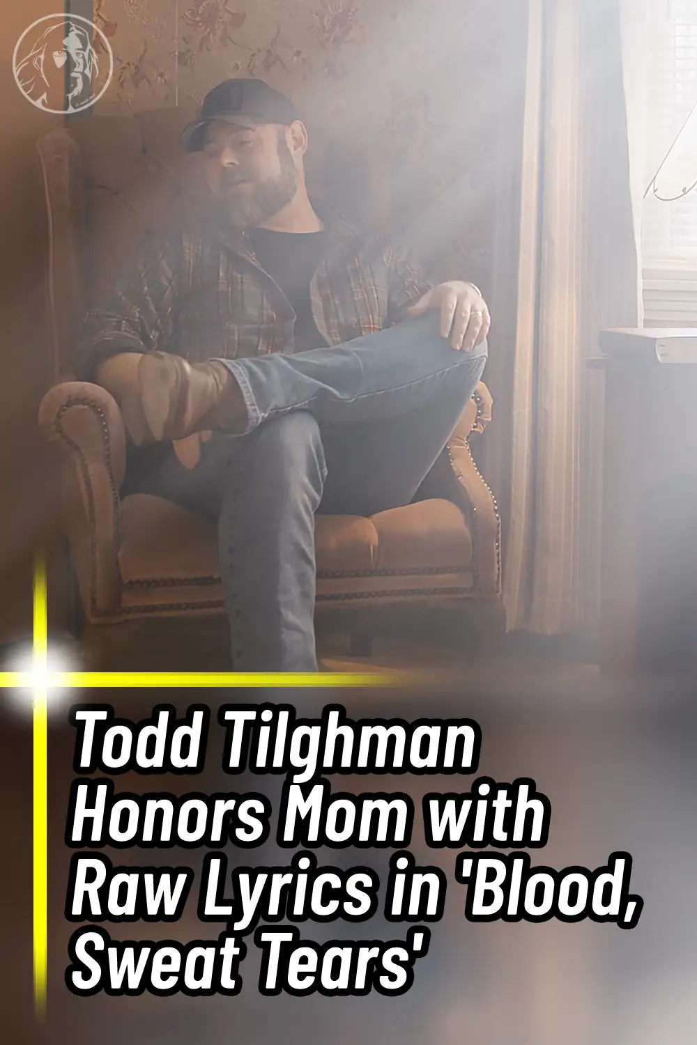 Todd Tilghman Honors Mom with Raw Lyrics in \'Blood, Sweat Tears\'