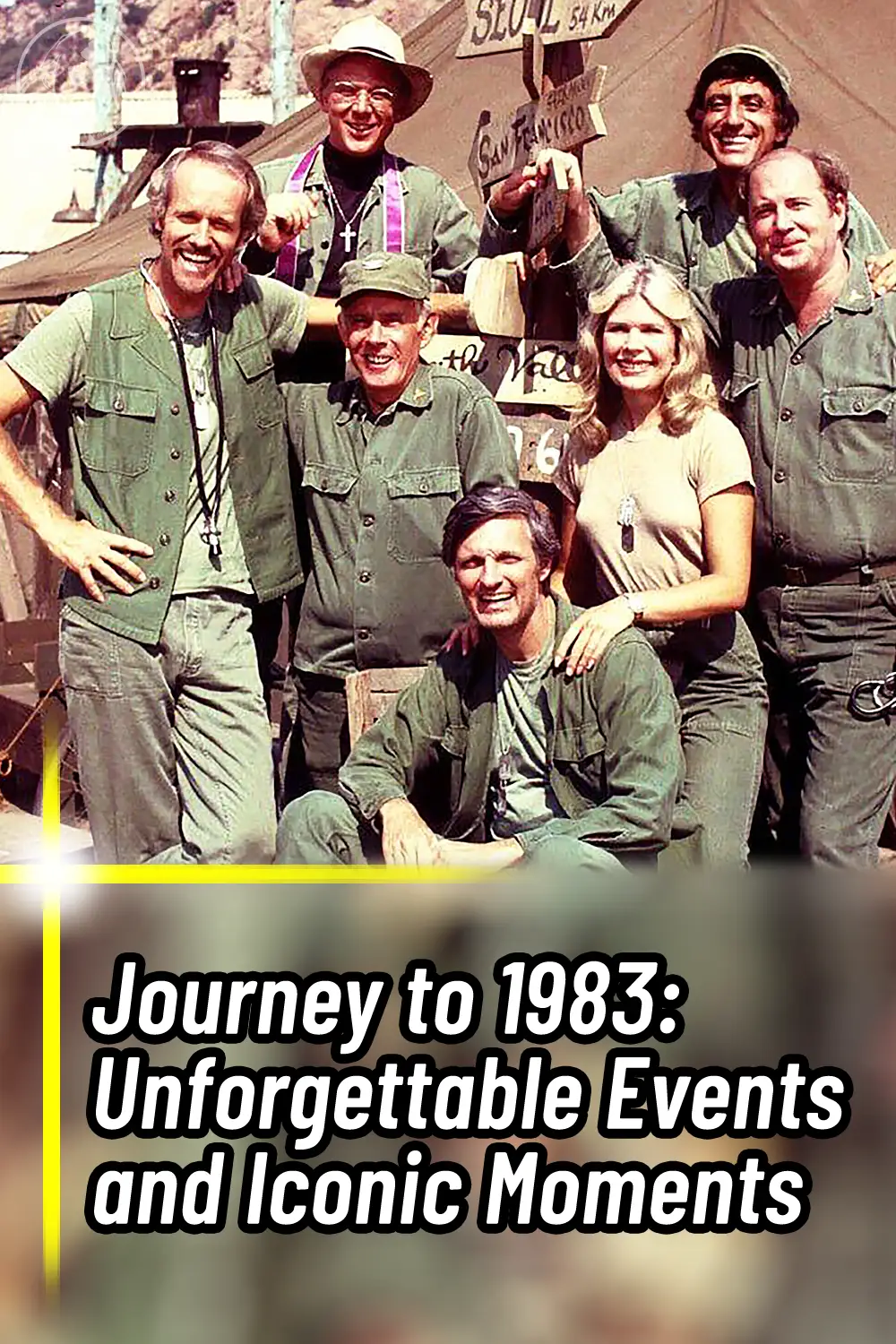 Journey to 1983: Unforgettable Events and Iconic Moments