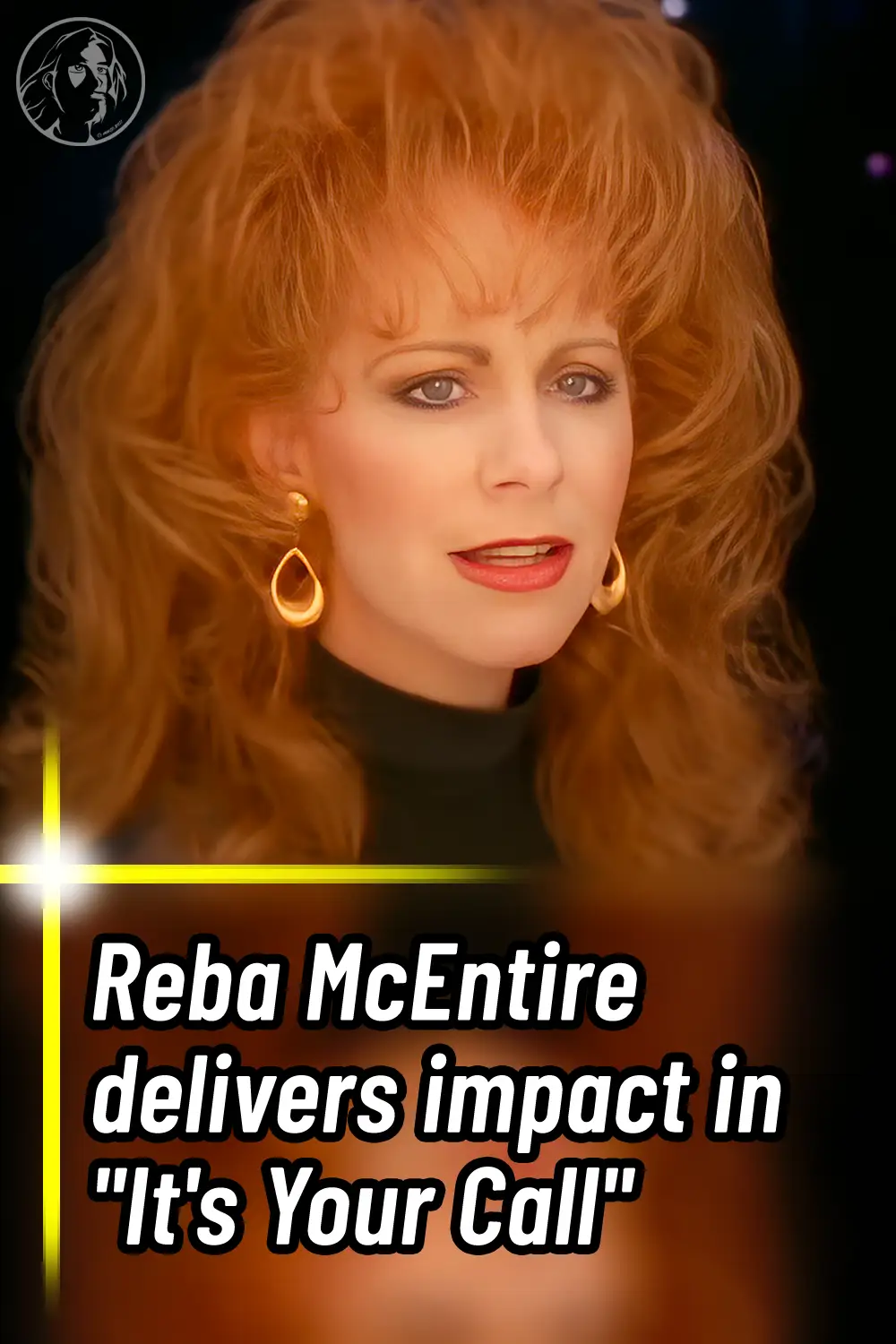 Reba McEntire delivers impact in \